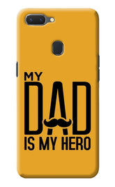 My Dad Is My Hero Realme 2 Back Cover